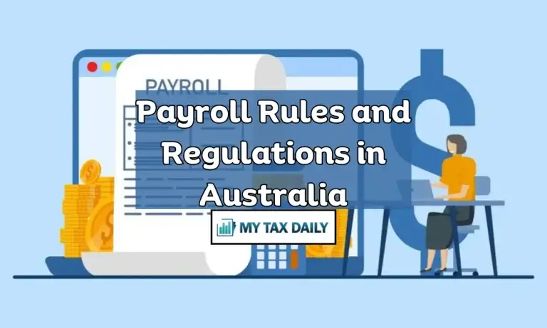 Payroll Rules and Regulations in Australia
